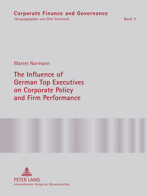 cover image of The Influence of German Top Executives on Corporate Policy and Firm Performance